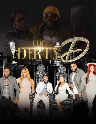 season 2 of dirty d|The Dirty D Season 2 Sneak Peek!